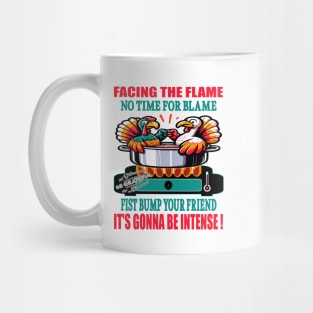 Turkey Buddies Bravery Fiery Feast and Friendship! Mug